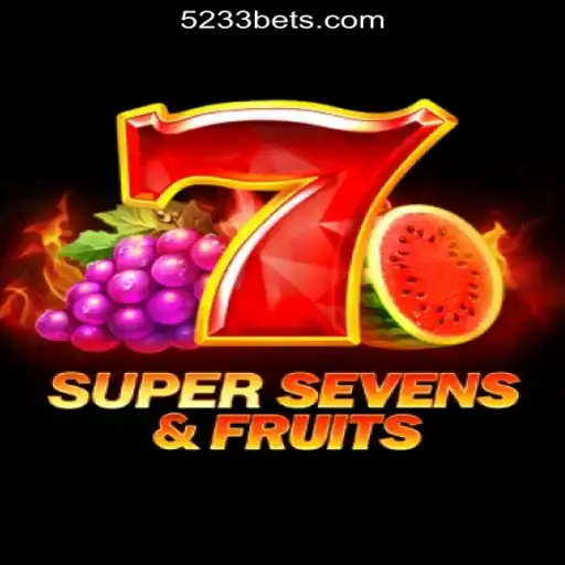 Exploring the Exciting World of 7SuperSevensFruits Slots