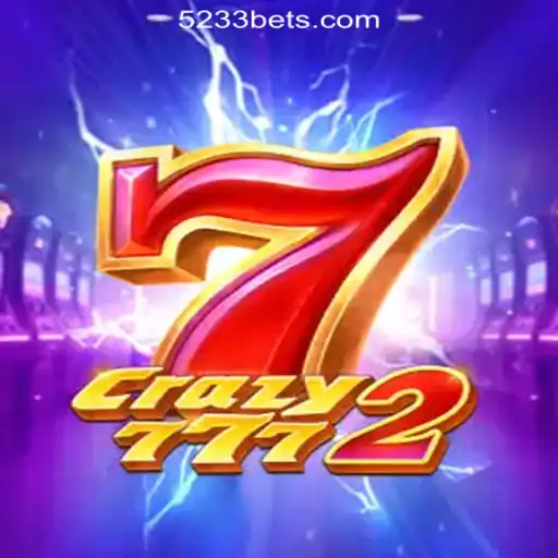 Explore the Thrills of Crazy7772: A Top Slot Game on 5233bet.com