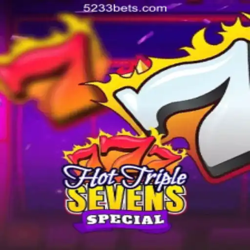 HotTripleSevensSpecial: The Ultimate Slot Game at 5233bet.com