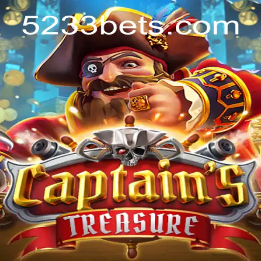 CaptainssTreasure: Discover the Thrilling World of Slots with 5233bet.com Official Slots Brasil #1