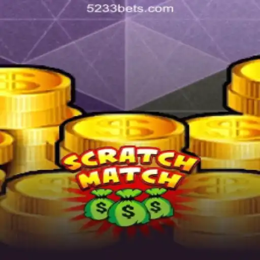 Exploring ScratchMatch and the Rising Popularity of 5233bet.com Oficial Slots Brasil #1
